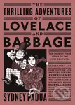 The Thrilling Adventures of Lovelace and Babbage (The (Mostly) True Story of the First Computer) - kniha z kategorie Komiksy