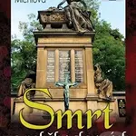 Smrt a pohřby slavných (aneb Poslední cesty osobností našich dějin) - kniha z kategorie Novověk