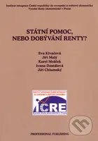 Státní pomoc, nebo dobývání renty? - Eva Klvačová a kol. - kniha z kategorie Ekonomie