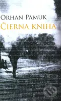Čierna kniha - Orhan Pamuk - kniha z kategorie Společenská beletrie