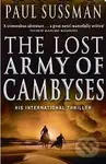 The Lost Army of Cambyses - Paul Sussman - kniha z kategorie Beletrie