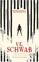 Vengeful - V.E. Schwab - kniha z kategorie Fantasy