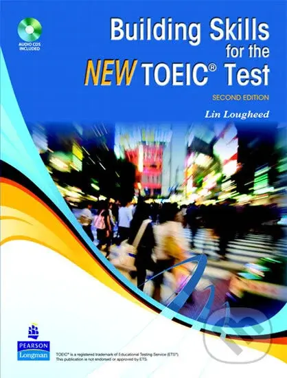 Building Skills for the New TOEIC Test - Lin Lougheed