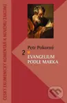 Evangelium podle Marka (Komentár NZ) - Petr Pokorný