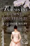 Tajemství černé orchideje - Lucinda Riley - kniha z kategorie Romantika