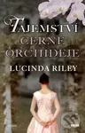 Tajemství černé orchideje - Lucinda Riley
