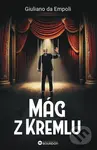 Mág z Kremlu - Giuliano da Empoli