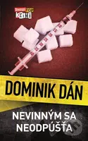 Nevinným sa neodpúšťa - Dominik Dán - kniha z kategorie Detektivky, thrillery a horory