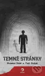 Temné stránky - Roman Bílek, Petr Boček - kniha z kategorie Detektivky, thrillery a horory
