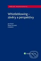 Whistleblowing (závěry a perspektivy) - Jan Pichrt, Jakub Morávek - kniha z kategorie Odborné a naučné
