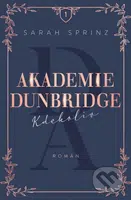 Akademie Dunbridge: Kdekoliv - Sarah Sprinz - kniha z kategorie Beletrie pro děti