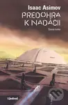Predohra k Nadácii (Šiesta kniha) - Isaac Asimov, Alain Brion (ilustrátor) - kniha z kategorie Sci-fi