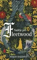 Naděje pro Fleetwood - Stacey Halls