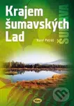 Krajem šumavských Lad - Karel Petráš - kniha z kategorie Cestopisy z Evropy