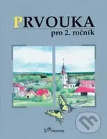 Prvouka pro 2. ročník - Hana Danihelková - kniha z kategorie 1. stupeň