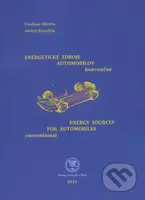 Energetické zdroje automobilov konvenčné - Vladimír Hlavňa - kniha z kategorie Vysoké školy