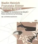 Sensing Space - Franziska Eidner - kniha z kategorie Městská architektura
