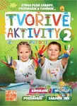 Tvořivé aktivity pro děti 2 - kniha z kategorie Úkoly pro děti
