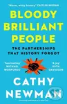 Bloody Brilliant People (The Couples and Partnerships That History Forgot) - kniha z kategorie Humanitní a společenské vědy