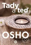 Tady a teď - Osho - kniha z kategorie Filozofie