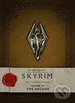 The Elder Scrolls V: Skyrim (The Skyrim Library: The Arcane (Volume 3)) - Bethesda Softworks