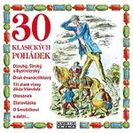 Různí interpreti – 30 klasických pohádek