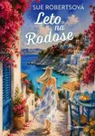 Leto na Rodose - Sue Robertsová