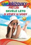 Křížovky pro lidi  4/2026 - Léto s vtipy u vody