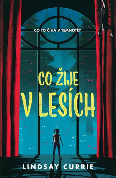 Co žije v lesích (poškozená) - Lindsay Currie