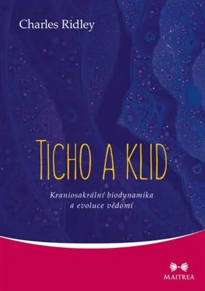 Ticho a klid - Charles Ridley