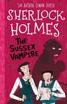 The Sussex Vampire (Easy Classics) - Sir Arthur Conan Doyle