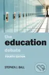 The Education Debate - Stephen J. Ball
