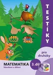 Testíky pro druháky – matematika, 3. díl (barevný pracovní sešit)