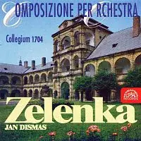 Collegium 1704 – Zelenka: Orchestrální skladby