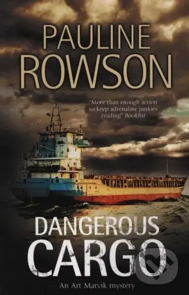 Dangerous Cargo - Pauline Rowson