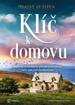 E-kniha: Klíč k domovu od O'Shea Daisy