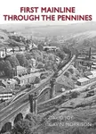 First Mainline Through The Pennines - David Joy