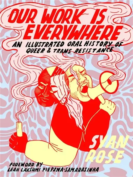 Our Work is Everywhere - Syan Rose