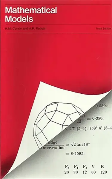 Mathematical Models - A.R. Rollett, H.M. Cundy