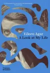 A Look at My Life - Eileen Agar