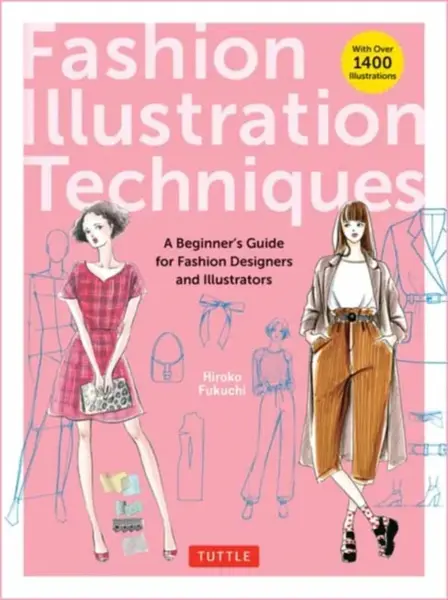 Fashion Illustration Techniques - Hiroko Fukuchi