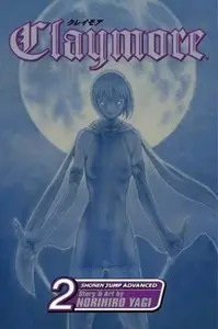Claymore, Vol. 2 - Norihiro Yagi