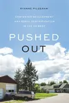 Pushed Out - Ryanne  Pilgeram