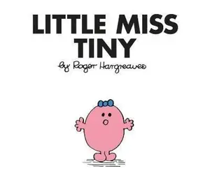 Little Miss Tiny - Roger Hargreaves