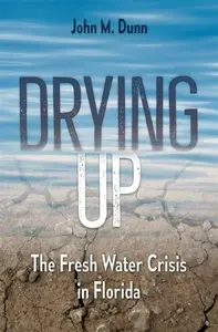 Drying Up - John M. Dunn