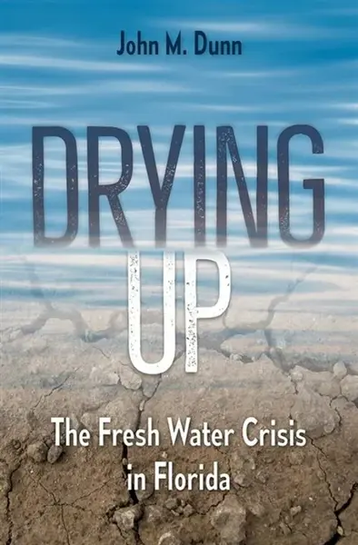 Drying Up - John M. Dunn