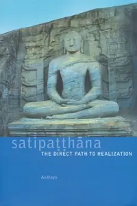 Satipaá¹­á¹­hÄna - Bhikkhu AnÄlayo