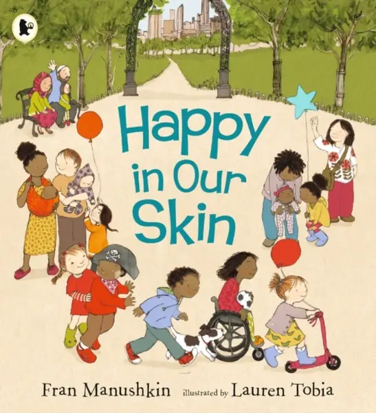 Happy in Our Skin - Fran Manushkin