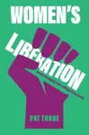 Women's Liberation - Pat Thane