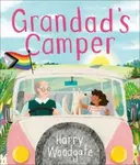 Grandad's Camper - Harry Woodgate